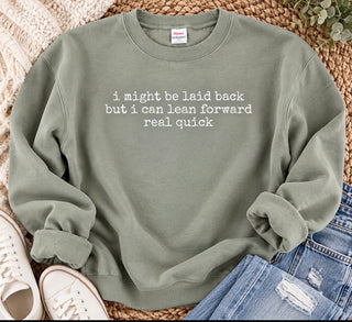 Laid Back Sweatshirt