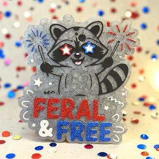 Feral and Free Freshie