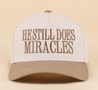 He Still Does Miracles - Mocha Hat